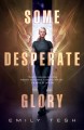 Go to record Some desperate glory