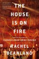 Go to record The house is on fire