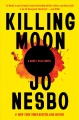 Go to record Killing moon