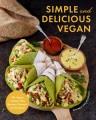 Go to record Simple and delicious vegan : 100 vegan and gluten-free rec...