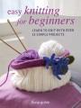 Go to record Easy knitting for beginners : learn to knit with over 35 s...