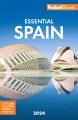 Go to record Fodor's essential Spain.