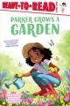 Go to record Parker grows a garden