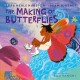 Go to record The making of butterflies