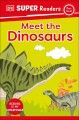 Go to record Meet the dinosaurs