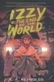 Go to record Izzy at the end of the world