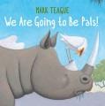 Go to record We are going to be pals!