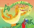 Go to record Alligators, alligators