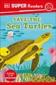 Go to record Save the sea turtles