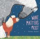 Go to record What matters most