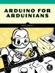 Go to record Arduino for arduinians : 70 projects for the experienced p...