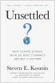 Go to record Unsettled : what climate science tells us, what it doesn't...