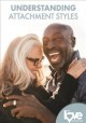 Go to record Understanding attachment styles