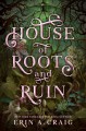 Go to record House of roots and ruin