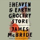 Go to record The Heaven & Earth Grocery Store