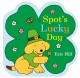 Go to record Spot's lucky day