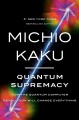 Go to record Quantum supremacy : how the quantum computer revolution wi...