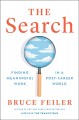 Go to record The search : finding meaningful work in a post-career world