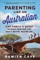 Go to record Parenting like an Australian : one family's quest to fight...