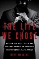 Go to record The life we chose : William "Big Billy" D'Elia and the las...