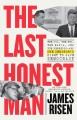 Go to record The last honest man : the CIA, the FBI, the Mafia, and the...