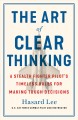 Go to record The art of clear thinking : a stealth fighter pilot's time...