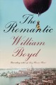 Go to record The romantic : the real life of Cashel Greville Ross : a n...