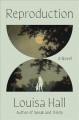 Go to record Reproduction : a novel