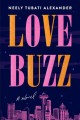 Go to record Love buzz : a novel