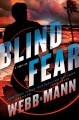 Go to record Blind fear : a thriller