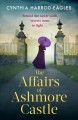 Go to record The affairs of Ashmore Castle