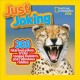 Go to record Just joking : 300 hilarious jokes, tricky tongue twisters,...