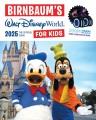 Go to record Birnbaum's Walt Disney World for kids.