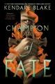 Go to record Champion of fate