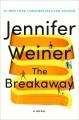 Go to record The breakaway : a novel