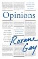 Go to record Opinions : a decade of arguments, criticisms, and minding ...