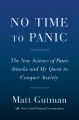 Go to record No time to panic : how I curbed my anxiety and conquered a...