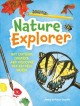 Go to record Nature explorer : get outside, observe, and discover the n...