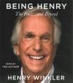 Go to record Being Henry the Fonz ... and beyond