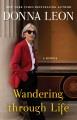 Go to record Wandering through life : a memoir