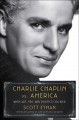 Go to record Charlie Chaplin vs. America : when art, sex, and politics ...