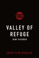 Go to record Valley of refuge : a novel