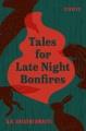 Go to record Tales for late night bonfires : stories