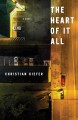 Go to record The heart of it all : a novel