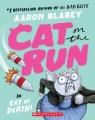 Go to record Cat on the run in Cat of death!