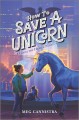 Go to record How to save a unicorn