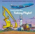 Go to record Construction site, taking flight!