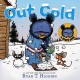 Go to record Out cold