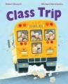 Go to record Class trip