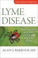 Go to record Lyme disease : why it's spreading, how it makes you sick, ...
